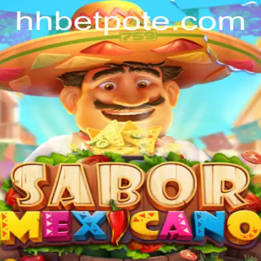 Exploring the Vibrant World of SaborMexicano and the Excitement of Hhbet PH Login