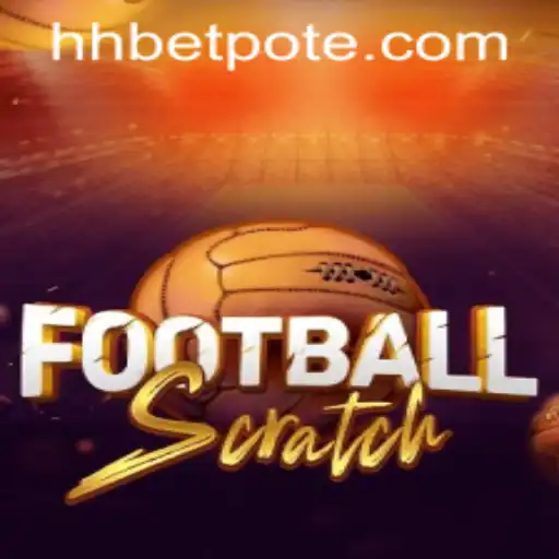 FootballScratch: A Thrilling Game Experience with HHBet PH Login