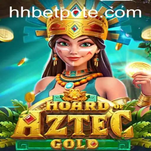 Unravelling the Mysteries of HoardofAztecgold: A Modern Gaming Phenomenon