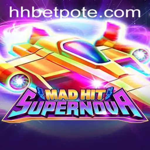 MadHitSupernova: A Thrilling Gaming Adventure Amidst Modern Challenges